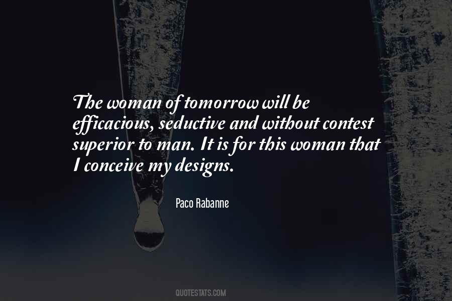 Paco Rabanne Quotes #41840