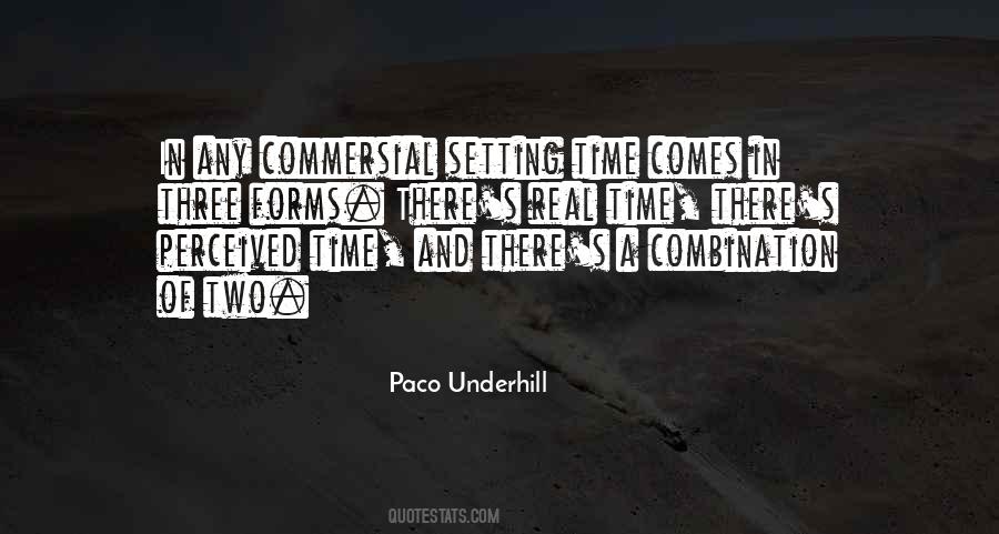 Paco Underhill Quotes #1090107
