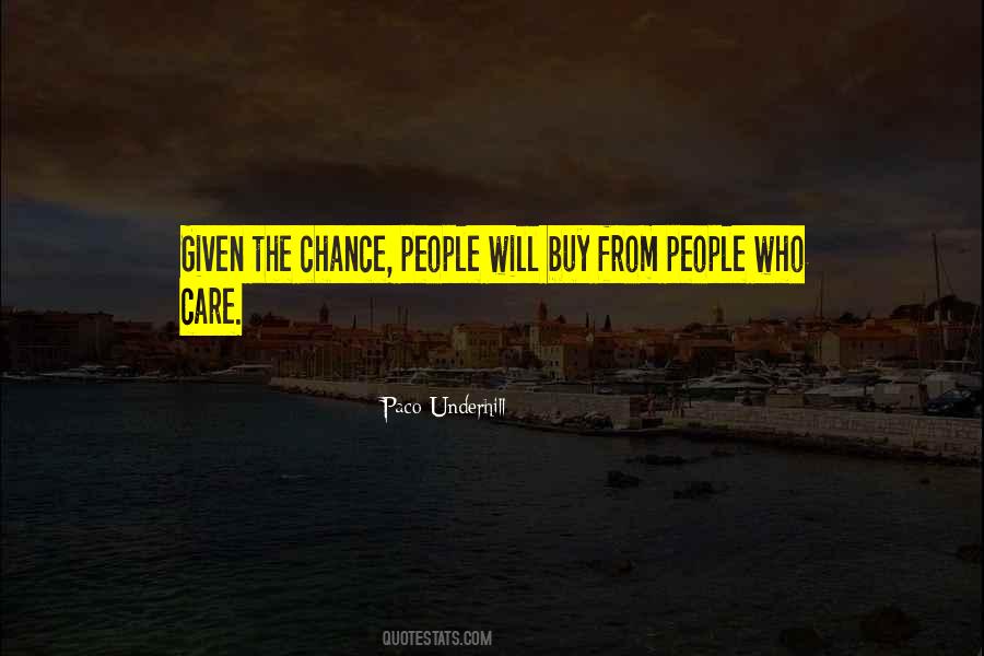 Paco Underhill Quotes #1224210