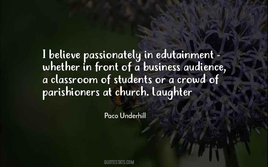 Paco Underhill Quotes #808325