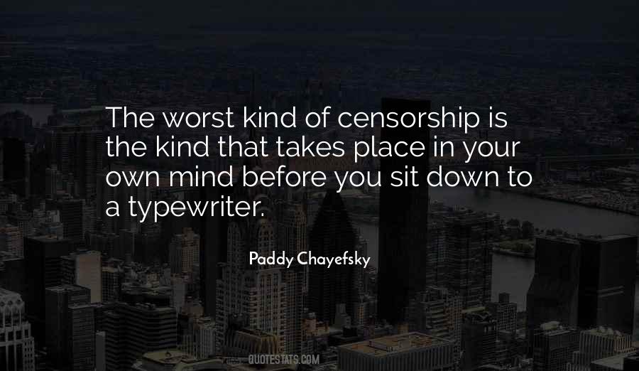 Paddy Chayefsky Quotes #1730244