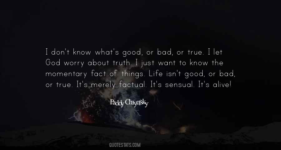 Paddy Chayefsky Quotes #729358