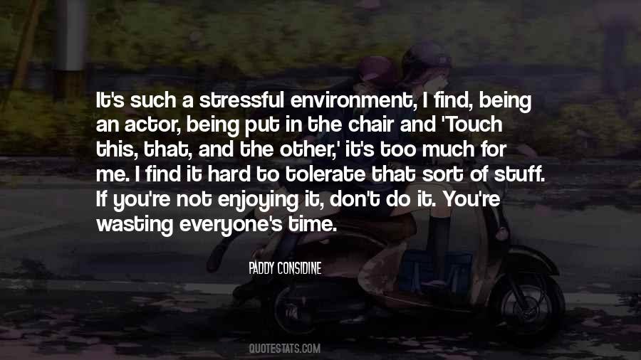 Paddy Considine Quotes #1784967