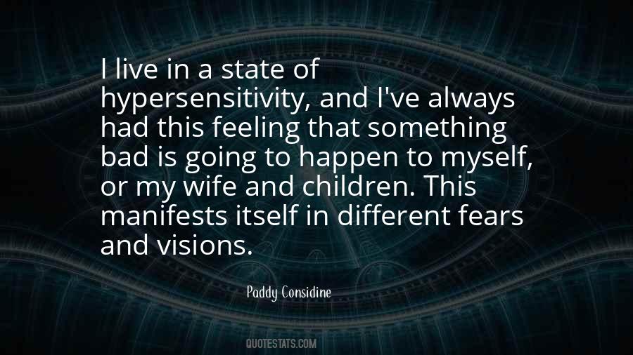 Paddy Considine Quotes #244543