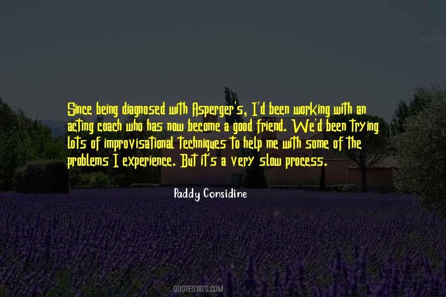 Paddy Considine Quotes #267236