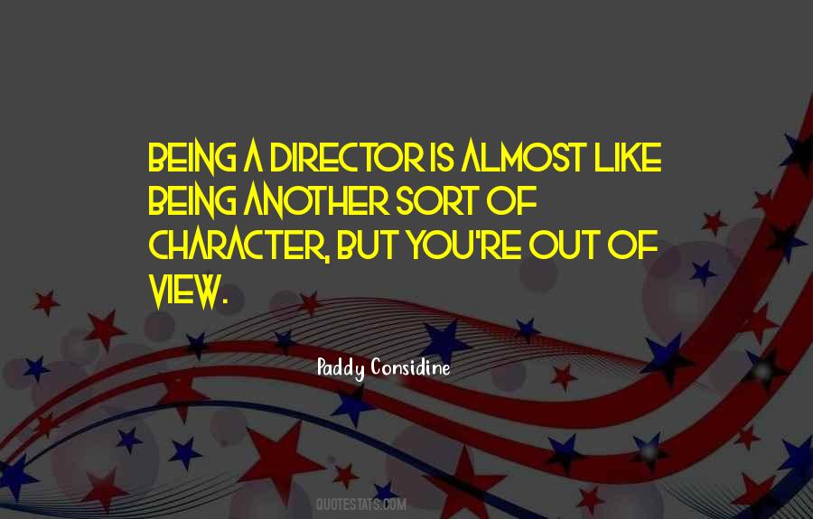 Paddy Considine Quotes #321674