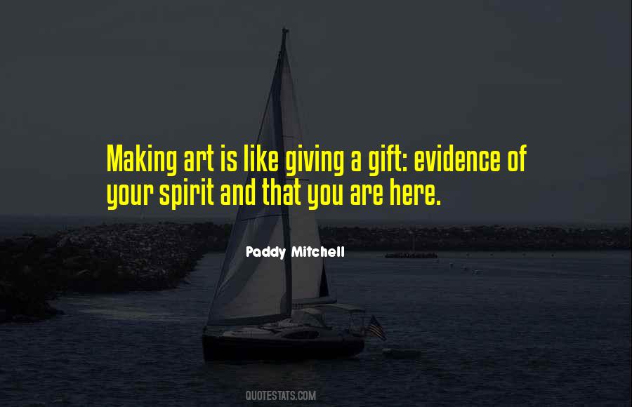 Paddy Mitchell Quotes #816767