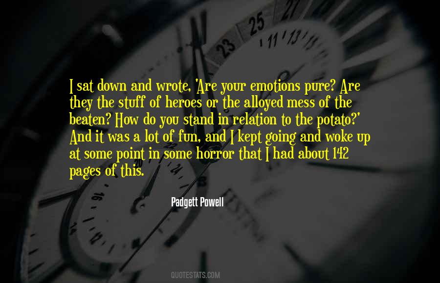 Padgett Powell Quotes #1229626