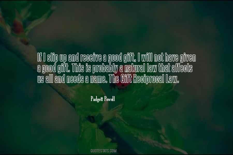 Padgett Powell Quotes #1329691