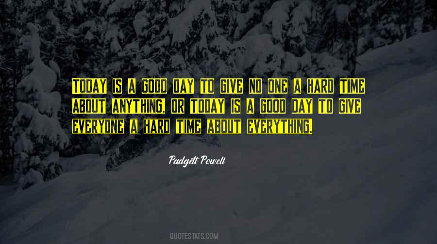 Padgett Powell Quotes #1696346