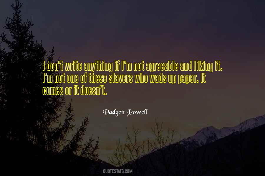 Padgett Powell Quotes #1839636