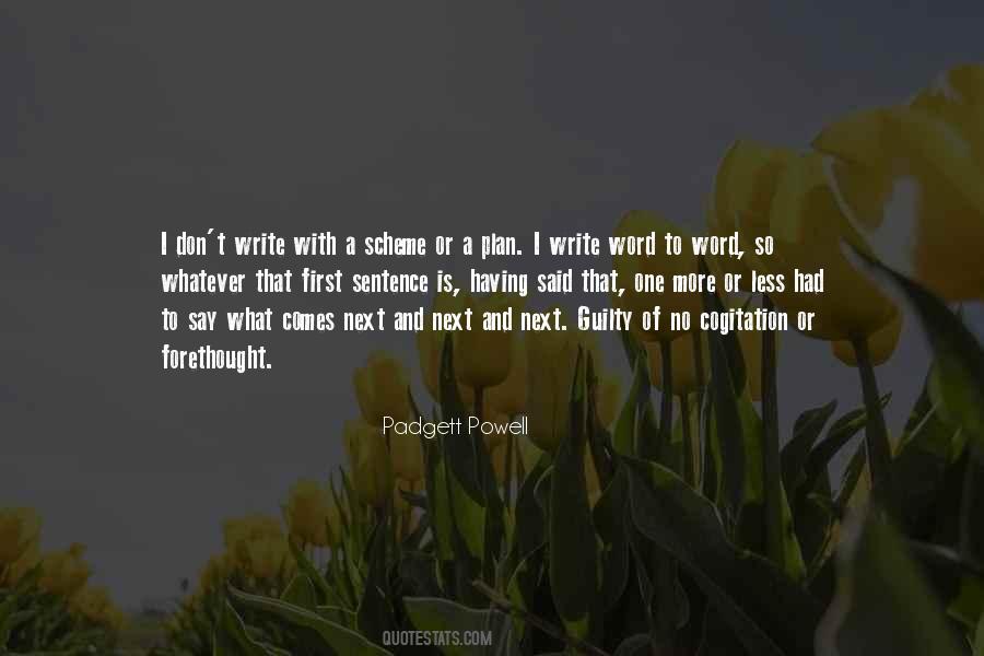 Padgett Powell Quotes #375171