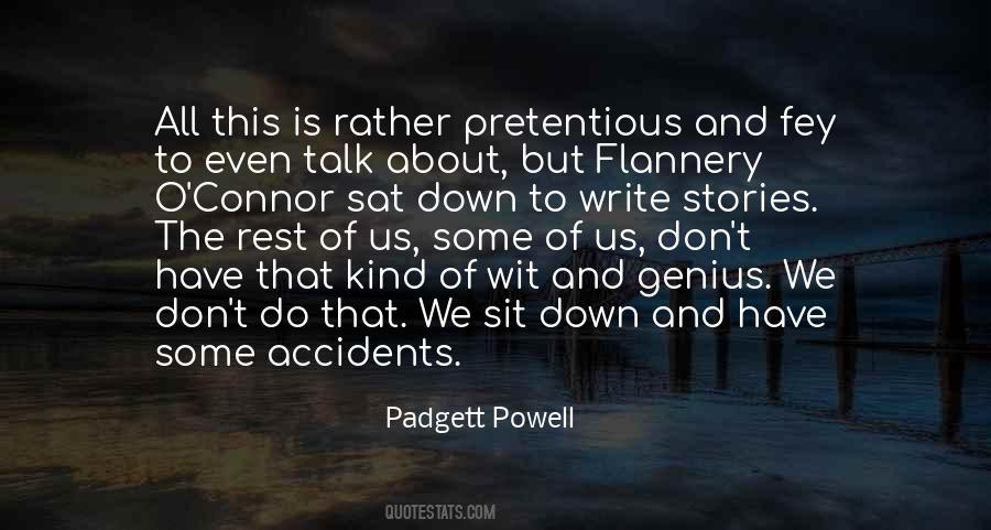 Padgett Powell Quotes #683401