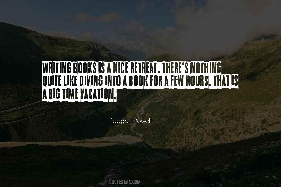 Padgett Powell Quotes #686129