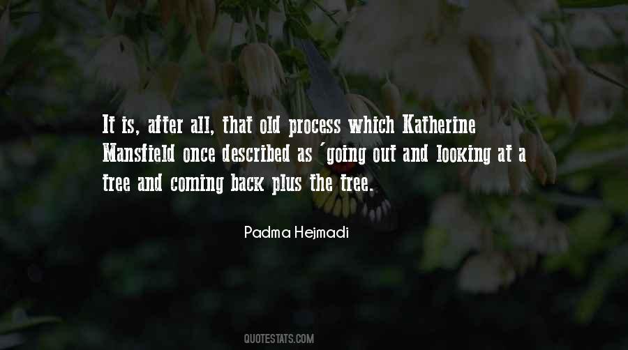 Padma Hejmadi Quotes #1637842 Padma Hejmadi Quotes #1637842