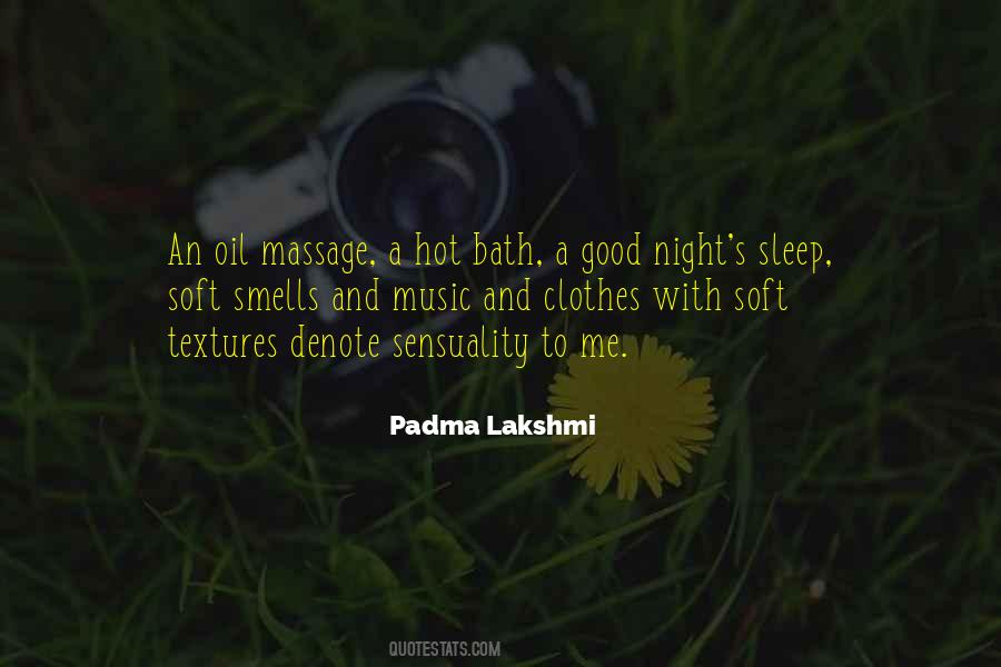 Padma Lakshmi Quotes #1306548