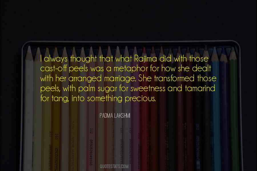 Padma Lakshmi Quotes #195138
