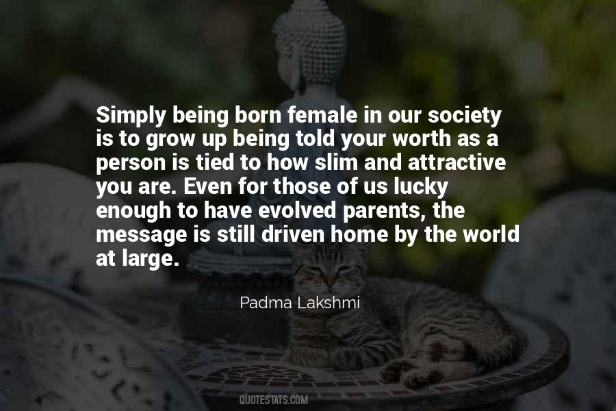 Padma Lakshmi Quotes #515089