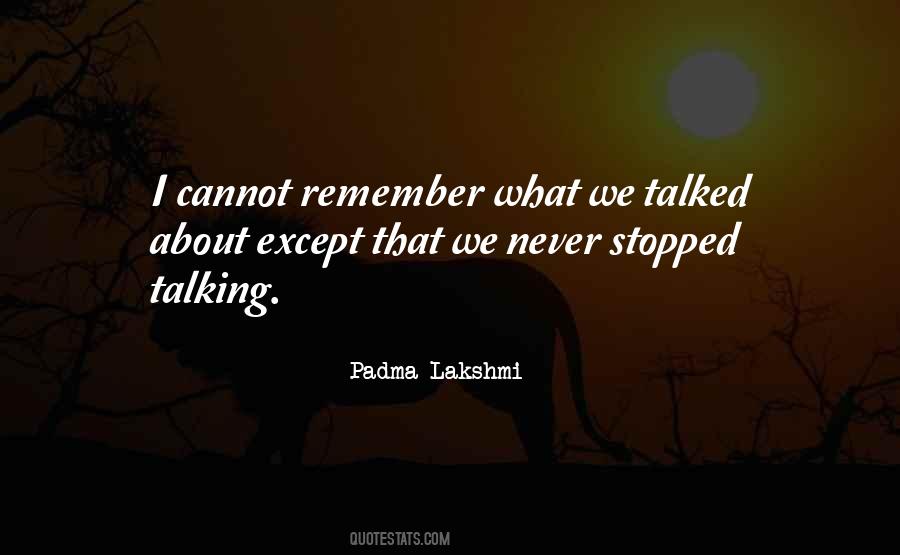 Padma Lakshmi Quotes #615039