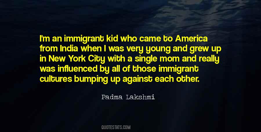 Padma Lakshmi Quotes #738872