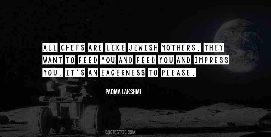 Padma Lakshmi Quotes #746485