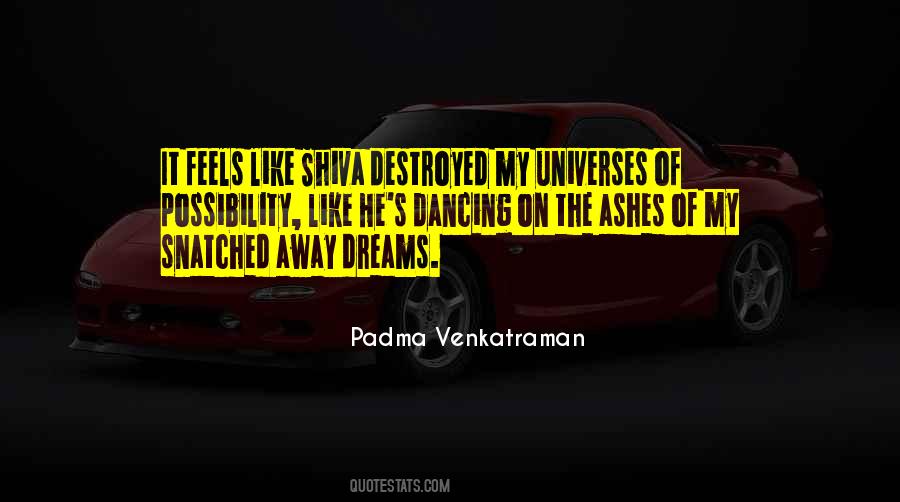 Padma Venkatraman Quotes #429376