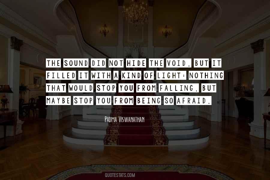 Padma Viswanathan Quotes #1418498