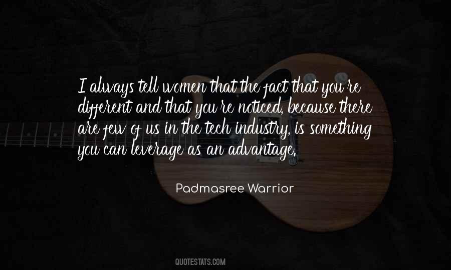 Padmasree Warrior Quotes #1600548