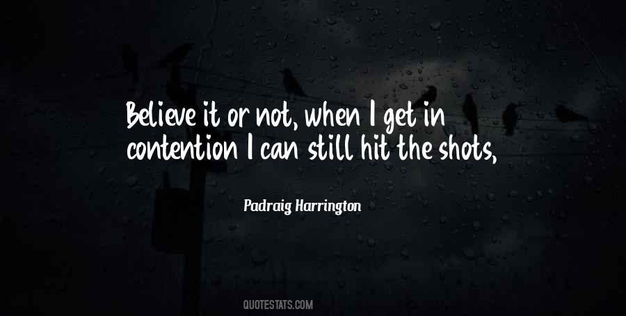 Padraig Harrington Quotes #1634901