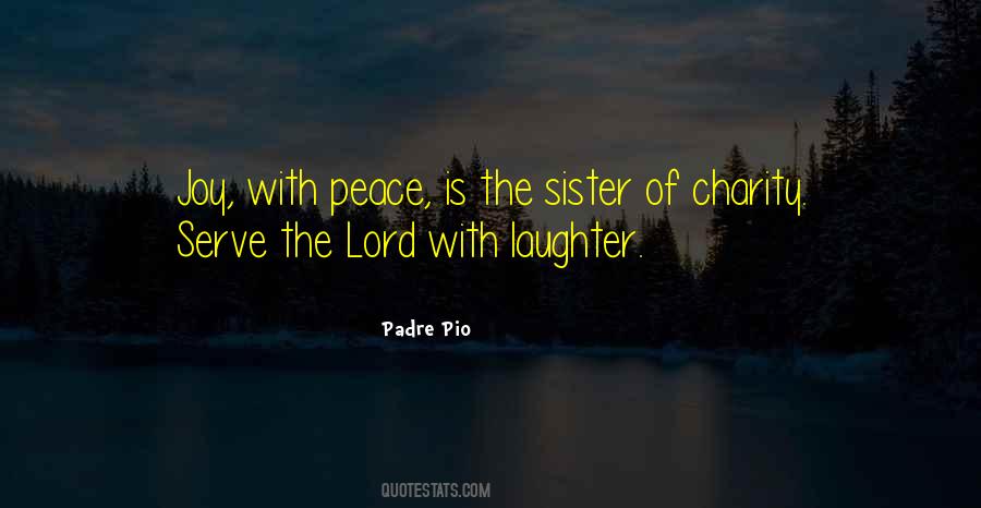Padre Pio Quotes #683404