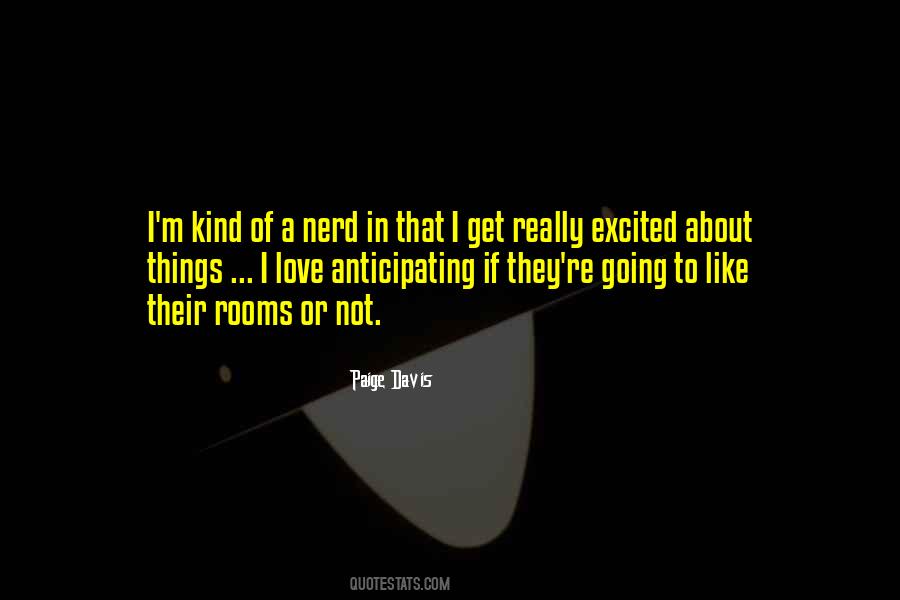 Paige Davis Quotes #730138