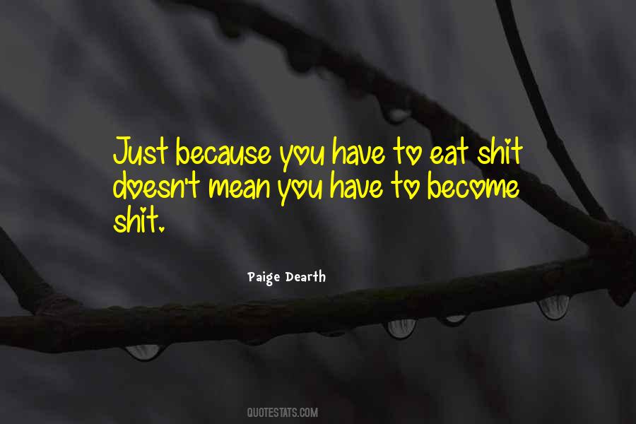 Paige Dearth Quotes #932119