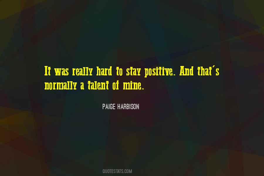 Paige Harbison Quotes #353475