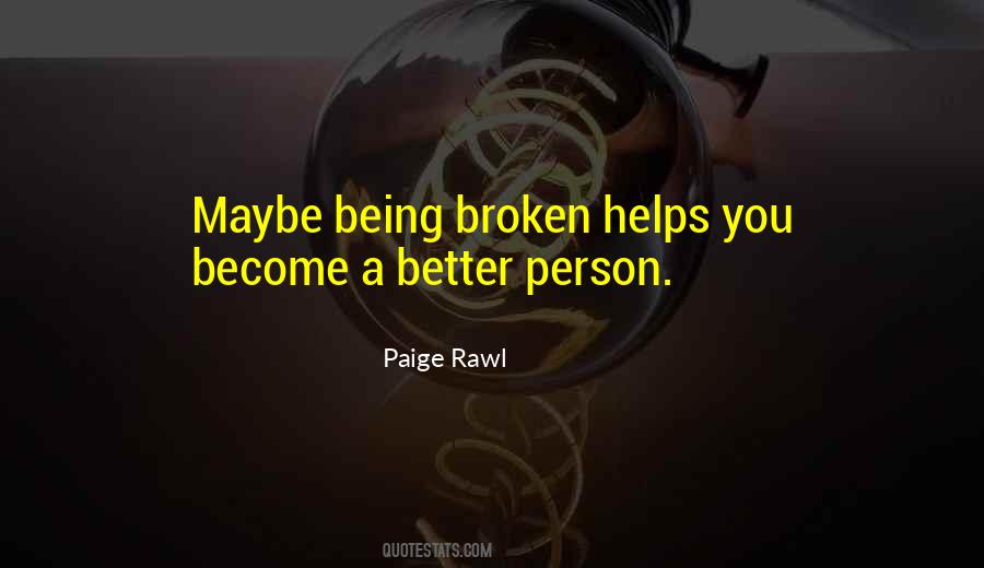 Paige Rawl Quotes #1491007