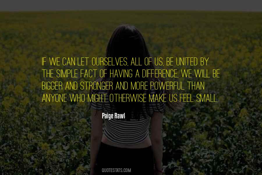 Paige Rawl Quotes #1527535 Paige Rawl Quotes #1527535