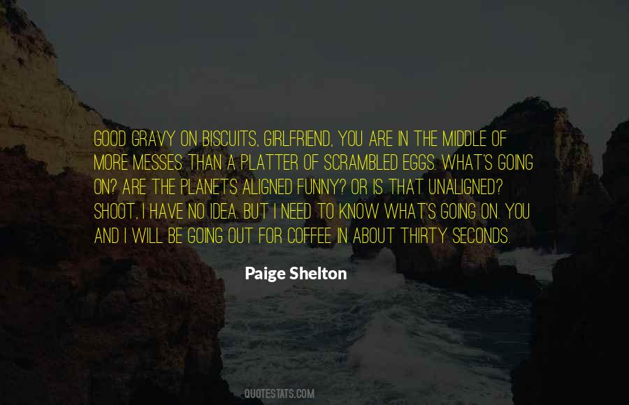 Paige Shelton Quotes #247640