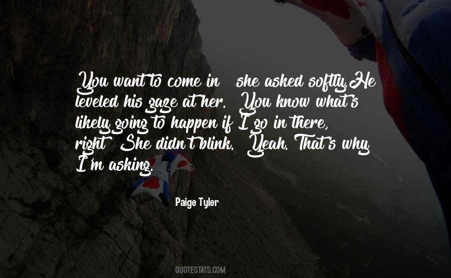 Paige Tyler Quotes #478554