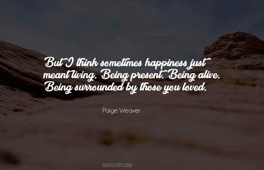 Paige Weaver Quotes #1047591