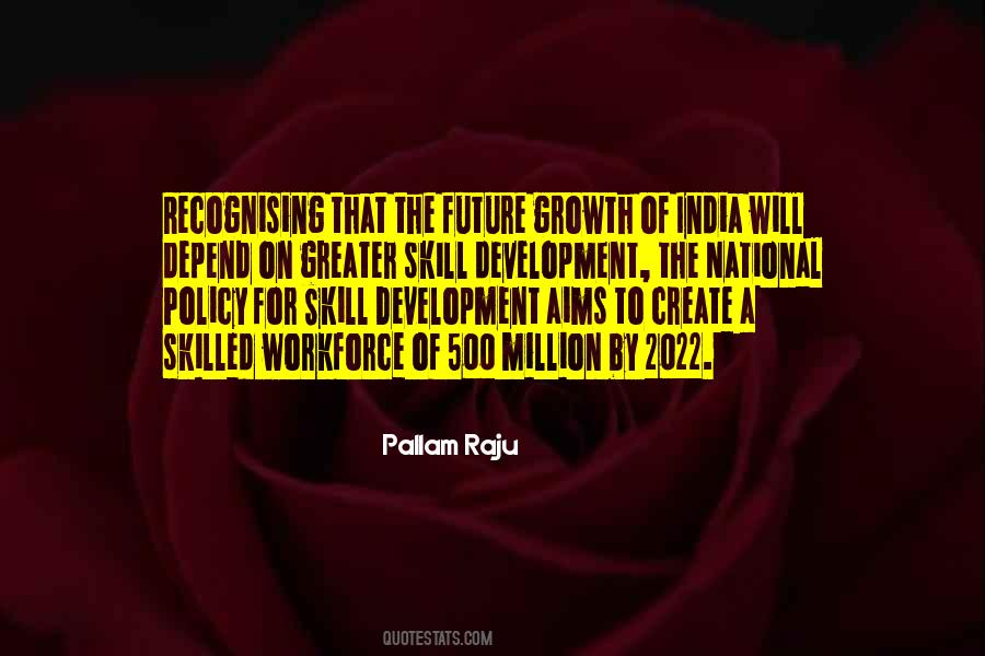 Pallam Raju Quotes #1054644
