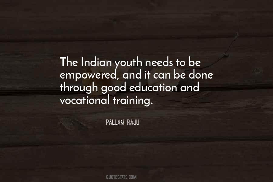 Pallam Raju Quotes #1711193