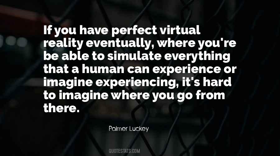 Palmer Luckey Quotes #1786237