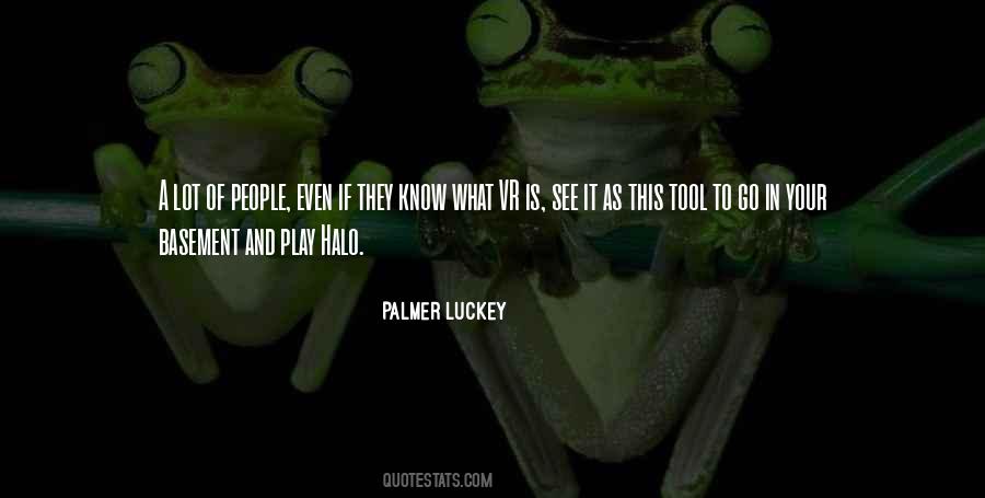 Palmer Luckey Quotes #591153