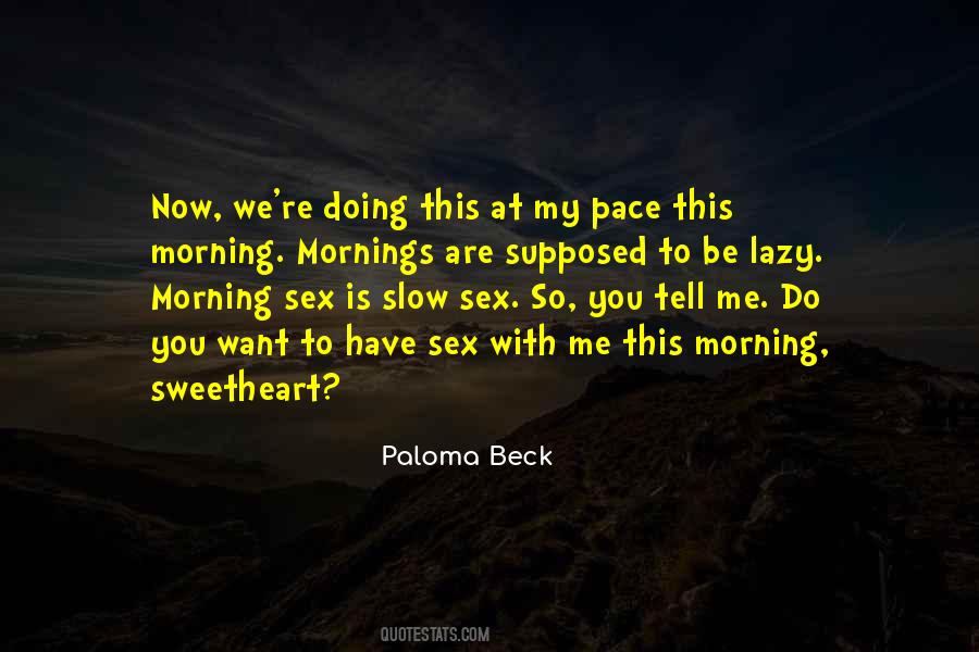 Paloma Beck Quotes #1612855