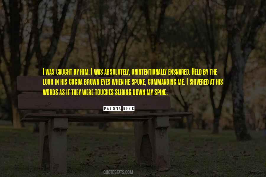 Paloma Beck Quotes #305365