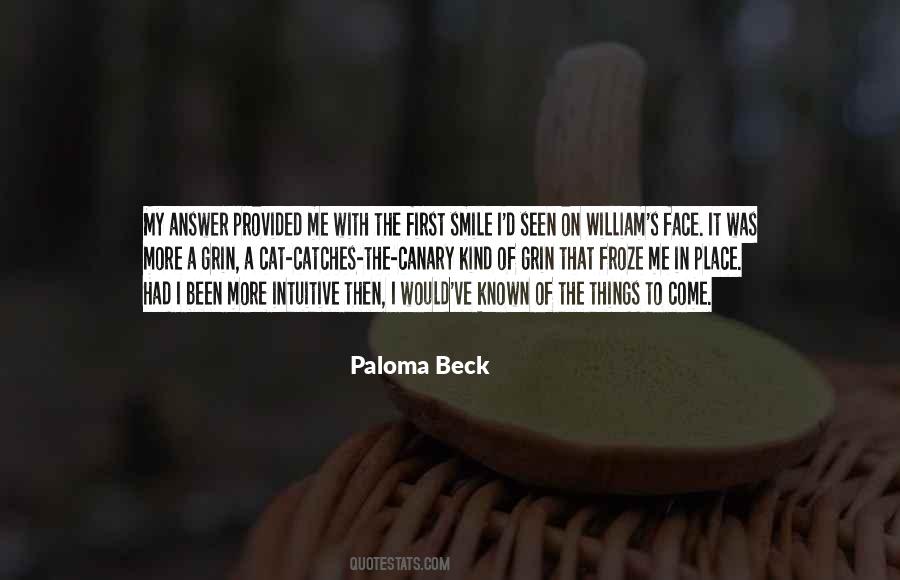 Paloma Beck Quotes #731740