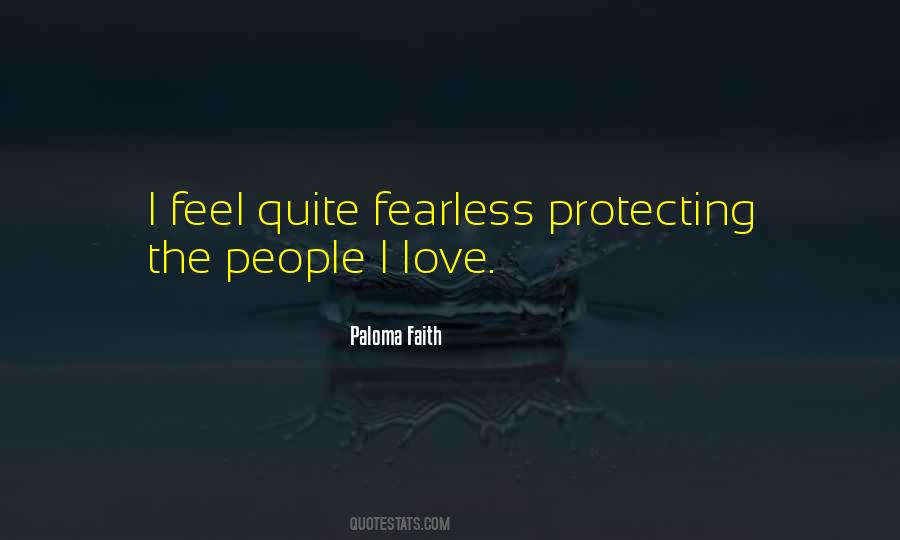 Paloma Faith Quotes #1105976