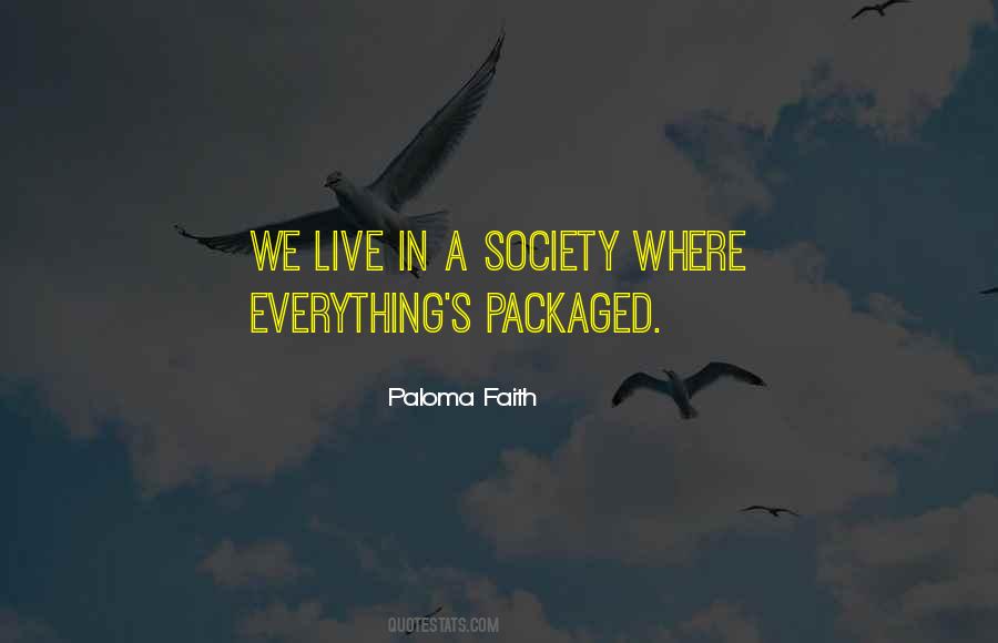 Paloma Faith Quotes #1268690