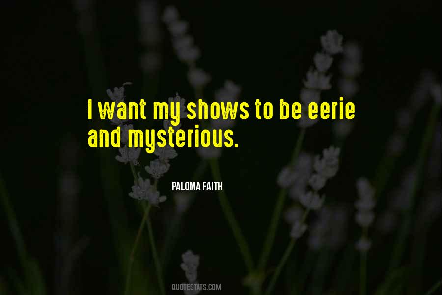 Paloma Faith Quotes #1272724