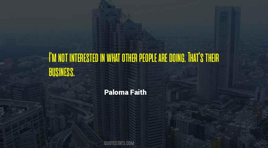 Paloma Faith Quotes #143608