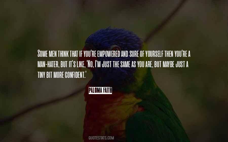 Paloma Faith Quotes #1458089
